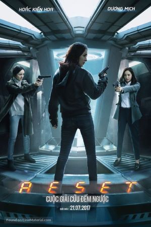 Download Reset (2017) Dual Audio [Hindi-Chinese] Movie 480p | 720p | 1080p BluRay ESub