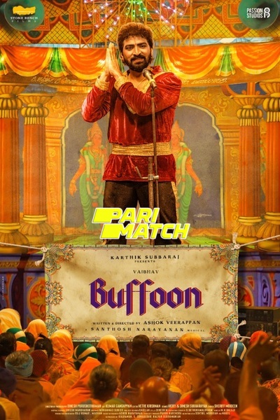 Download Buffoon (2022) Hindi Dubbed (Voice Over) Movie 480p | 720p CAMRip Download Buffoon (2022) Hindi Dubbed (Voice Over) Movie 480p | 720p CAMRip