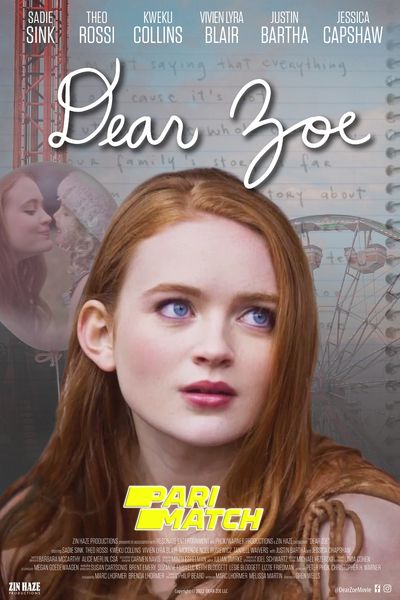 Download Dear Zoe (2022) Hindi Dubbed (Voice Over) Movie 480p | 720p WEBRip Download Dear Zoe (2022) Hindi Dubbed (Voice Over) Movie 480p | 720p WEBRip