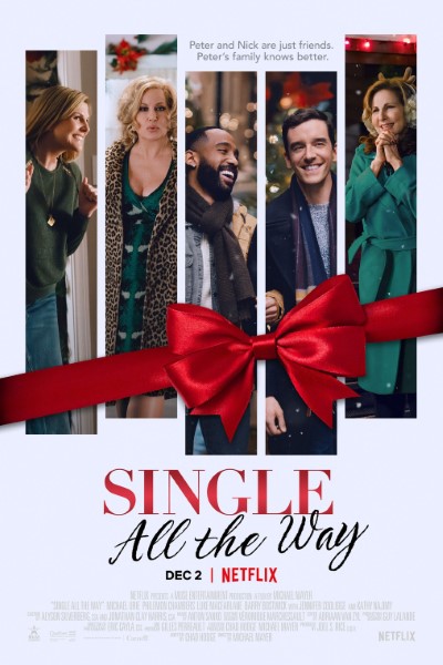 Download Single All the Way (2021) Dual Audio {Hindi-English} Movie 480p | 720p | 1080p WEB-DL ESubs Download Single All the Way (2021) Dual Audio {Hindi-English} Movie 480p | 720p | 1080p WEB-DL ESubs