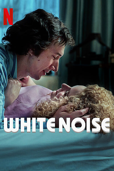 Download White Noise (2022) Dual Audio {Hindi-English} Movie 480p | 720p | 1080p WEB-DL ESub Download White Noise (2022) Dual Audio {Hindi-English} Movie 480p | 720p | 1080p WEB-DL ESub