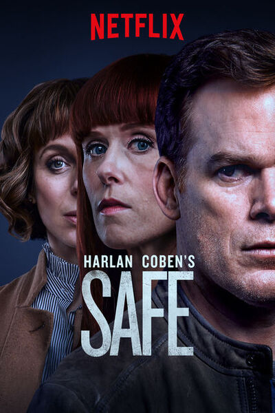Download Netflix Safe (Season 1) English Web Series 720p | WEB-DL Esub Download Netflix Safe (Season 1) English Web Series 720p | WEB-DL Esub