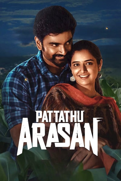 Download Pattathu Arasan (2022) Dual Audio {Hindi-Tamil} Movie 480p | 720p | 1080p WEB-DL ESub Download Pattathu Arasan (2022) Dual Audio {Hindi-Tamil} Movie 480p | 720p | 1080p WEB-DL ESub