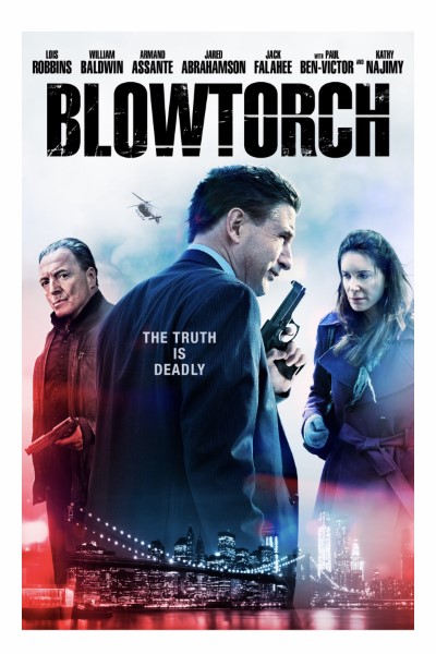Download Blowtorch (2016) Dual Audio {Hindi-English} Movie 480p | 720p WEB-DL ESubs Download Blowtorch (2016) Dual Audio {Hindi-English} Movie 480p | 720p WEB-DL ESubs