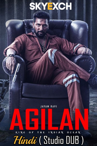 Download Agilan (2023) Dual Audio {Hindi (Studio DUB)-Tamil} Movie 480p | 720p | 1080p HDRip Download Agilan (2023) Dual Audio {Hindi (Studio DUB)-Tamil} Movie 480p | 720p | 1080p HDRip