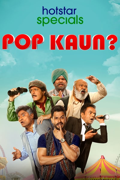Download Pop Kaun (Season 1) Hindi Hotstar WEB Series 480p | 720p | 1080p WEB-DL ESub Download Pop Kaun (Season 1) Hindi Hotstar WEB Series 480p | 720p | 1080p WEB-DL ESub