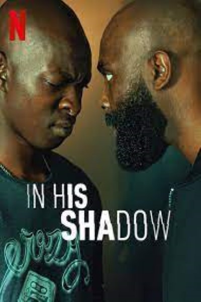 Download In His Shadow (2023) Dual Audio {Hindi-English} Movie 480p | 720p | 1080p WEB-DL ESubs Download In His Shadow (2023) Dual Audio {Hindi-English} Movie 480p | 720p | 1080p WEB-DL ESubs