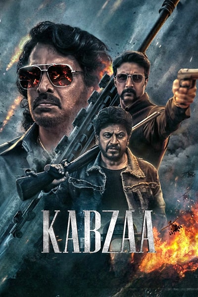 Download Kabzaa (2023) Dual Audio {Hindi-Kannada} Movie 480p | 720p | 1080p WEB-DL ESub Download Kabzaa (2023) Dual Audio {Hindi-Kannada} Movie 480p | 720p | 1080p WEB-DL ESub