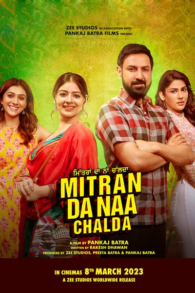 Download Mitran Da Naa Chalda (2023) Punjabi Movie 480p | 720p | 1080p WEB-DL ESub Download Mitran Da Naa Chalda (2023) Punjabi Movie 480p | 720p | 1080p WEB-DL ESub