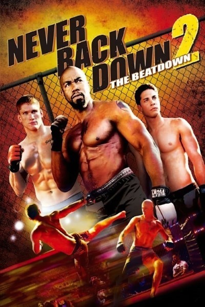 Download Never Back Down 2: The Beatdown (2011) Dual Audio {Hindi-English} Movie 480p | 720p | 1080p WEB-DL ESub Download Never Back Down 2: The Beatdown (2011) Dual Audio {Hindi-English} Movie 480p | 720p | 1080p WEB-DL ESub