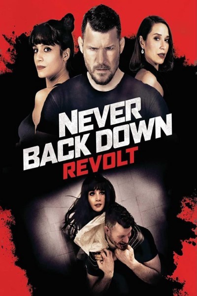 Download Never Back Down: Revolt (2021) Dual Audio {Hindi-English} Movie 480p | 720p | 1080p Bluray ESub Download Never Back Down: Revolt (2021) Dual Audio {Hindi-English} Movie 480p | 720p | 1080p Bluray ESub