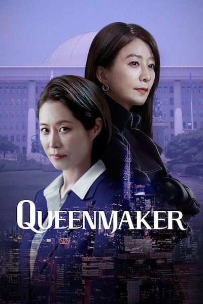 Download Queenmaker (Season 1) Multi Audios {Hindi-English-Korean} NetFlix WEB Series 480p | 720p | 1080p WEB-DL ESub Download Queenmaker (Season 1) Multi Audios {Hindi-English-Korean} NetFlix WEB Series 480p | 720p | 1080p WEB-DL ESub