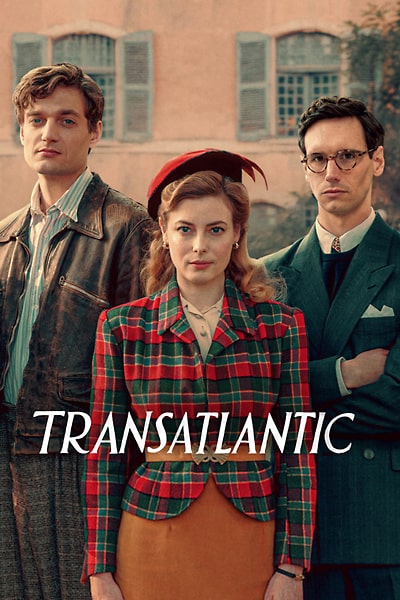 Download Transatlantic (Season 1) Dual Audio {Hindi-English} NetFlix WEB Series 480p | 720p | 1080p WEB-DL ESub Download Transatlantic (Season 1) Dual Audio {Hindi-English} NetFlix WEB Series 480p | 720p | 1080p WEB-DL ESub
