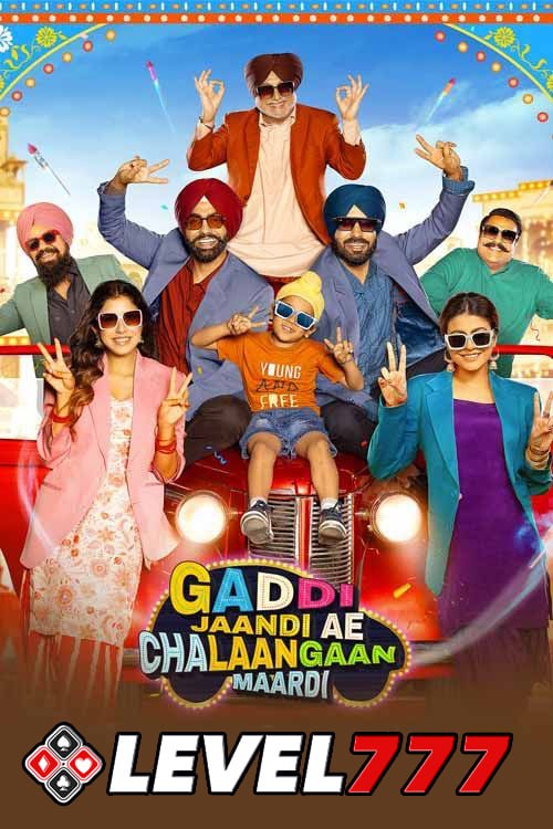 Download Gaddi Jaandi Ae Chalaangaan Maardi (2023) Panjabi Movie 480p | 720p | 1080p HQ S-Print Download Gaddi Jaandi Ae Chalaangaan Maardi (2023) Panjabi Movie 480p | 720p | 1080p HQ S-Print