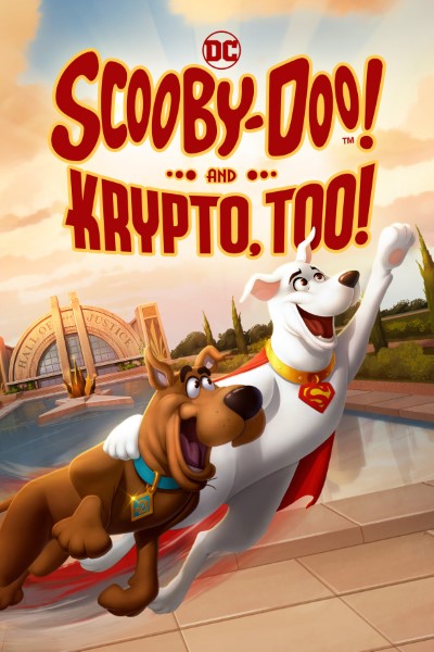 Download Scooby-Doo And Krypto Too (2023) English Movie 480p | 720p | 1080p WEB-DL ESub Download Scooby-Doo And Krypto Too (2023) English Movie 480p | 720p | 1080p WEB-DL ESub