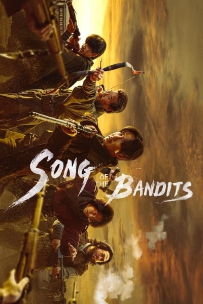 Download Song of the Bandits (Season 01) Dual Audio {Hindi-English} NetFlix WEB Series 480p | 720p | 1080p WEB-DL ESub Download Song of the Bandits (Season 01) Dual Audio {Hindi-English} NetFlix WEB Series 480p | 720p | 1080p WEB-DL ESub
