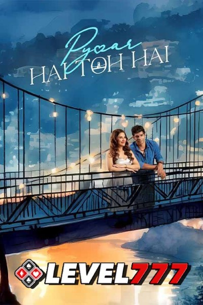 Download Pyaar Hai Toh Hai (2023) Hindi Movie 480p | 720p | 1080p HQ S-Print Download Pyaar Hai Toh Hai (2023) Hindi Movie 480p | 720p | 1080p HQ S-Print