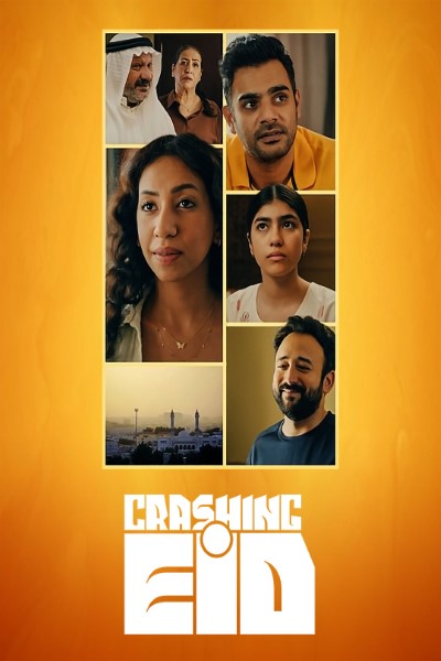 Download Crashing Eid (Season 01) Dual Audio {English-Arabic} Web Series 720p | 1080p WEB-DL ESub Download Crashing Eid (Season 01) Dual Audio {English-Arabic} Web Series 720p | 1080p WEB-DL ESub