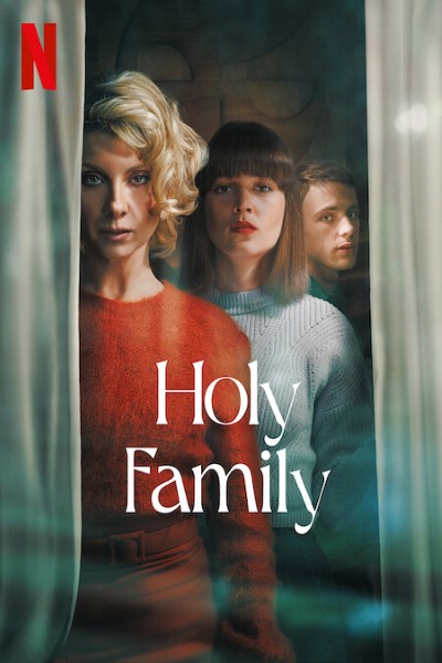 Download Holy Family (Season 01-02) Dual Audio {English-Spanish} Web Series 720p | 1080p WEB-DL ESub Download Holy Family (Season 01-02) Dual Audio {English-Spanish} Web Series 720p | 1080p WEB-DL ESub