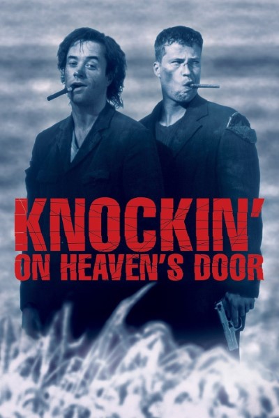 Download Knockin’ on Heaven’s Door (1997) English Movie 480p | 720p | 1080p BluRay ESub Download Knockin’ on Heaven’s Door (1997) English Movie 480p | 720p | 1080p BluRay ESub
