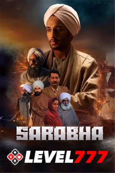 Download Sarabha (2023) Punjabi Movie 480p | 720p | 1080p HQ S-Print Download Sarabha (2023) Punjabi Movie 480p | 720p | 1080p HQ S-Print