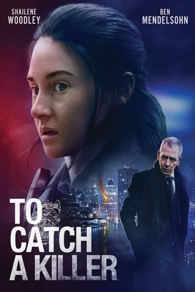 Download To Catch a Killer (2023) Dual Audio {Hindi-English} Movie 480p | 720p | 1080p Bluray ESu Download To Catch a Killer (2023) Dual Audio {Hindi-English} Movie 480p | 720p | 1080p Bluray ESu