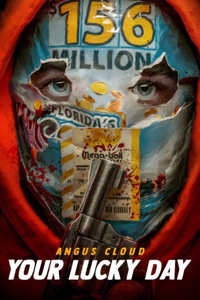 Download Your Lucky Day (2023) English Movie 480p | 720p | 1080p WEB-DL ESub Download Your Lucky Day (2023) English Movie 480p | 720p | 1080p WEB-DL ESub
