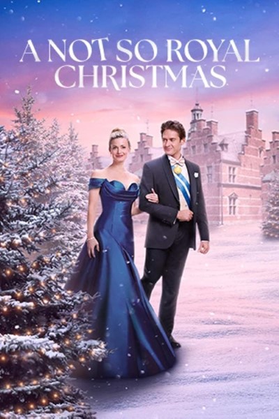 Download A Not So Royal Christmas (2023) English Movie 480p | 720p | 1080p WEB-DL ESub Download A Not So Royal Christmas (2023) English Movie 480p | 720p | 1080p WEB-DL ESub