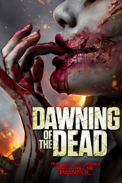 Download Dawning of the Dead (2017) Dual Audio {Hindi-English} Movie 480p | 720p | 1080p Bluray ESub Download Dawning of the Dead (2017) Dual Audio {Hindi-English} Movie 480p | 720p | 1080p Bluray ESub