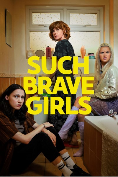 Download Such Brave Girls (Season 01) English Web Series 720p | 1080p WEB-DL ESub Download Such Brave Girls (Season 01) English Web Series 720p | 1080p WEB-DL ESub