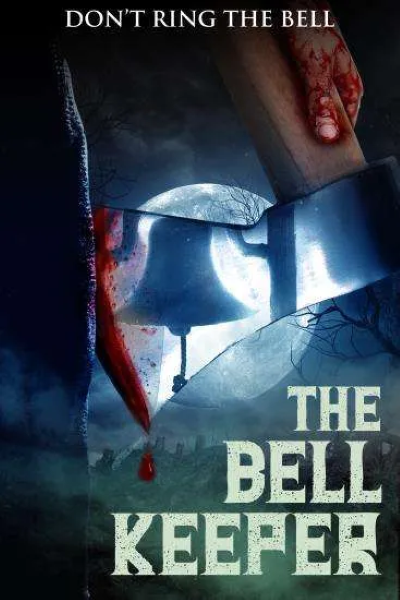 Download The Bell Keeper (2023) English Movie 480p | 720p | 1080p WEB-DL ESub Download The Bell Keeper (2023) English Movie 480p | 720p | 1080p WEB-DL ESub