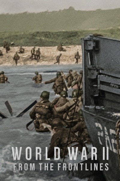 Download World War II: From the Frontlines (Season 01) English Web Series 720p | 1080p WEB-DL Download World War II: From the Frontlines (Season 01) English Web Series 720p | 1080p WEB-DL